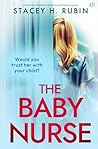 The Baby Nurse The Baby Nurse