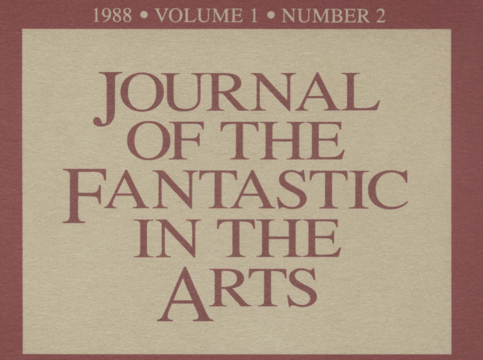 Journal of the Fantastic in the Arts (Volume 1 Number 2)