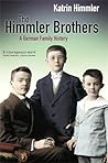 The Himmler Brothers