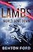 Lambs: World Gone Down (Sur...