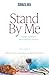 Stand By Me - Volume 2: Dai...