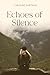Echoes of Silence by Caroline Hartman