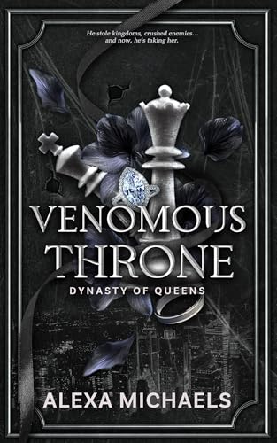 Venomous Throne (Dynasty of Queens, #4)