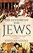 The History of the Jews: Fr...