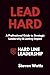 Lead Hard: A Professional G...