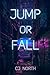 Jump or Fall