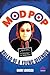 Mod Pop: Ballad of a Young Offender