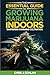 The Essential Guide to Growing Marijuana Indoors by Chris J. Conlan