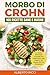 Morbo Di Crohn: 100 Ricette...