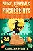 Fudge, Funerals, and Fingerprints A Pumpkin Hollow Candy Store Mystery by Kathleen Suzette