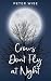 Crows Don't Fly at Night
