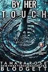 By Her Touch