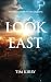 Look East: The Vicious Batt...