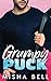 Grumpy Puck: A Hockey Romantic Comedy