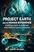 Project Earth and the Human Experience - Assisting with Plane... by Lorna Wilson