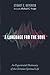 A Language for the Soul: An...