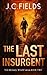The Last Insurgent (The Mic...