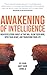 Awakening of Intelligence by Joy Kahn