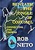 Beneath the Jungle of Cozum...