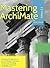 Mastering ArchiMate Edition 3.2 by Gerben Wierda