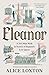 Eleanor: A 200-Mile Walk in Search of England's Lost Queen
