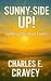 Sunny-Side Up! by Charles Cravey