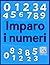 Imparo i numeri: Un libro d...