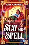 Stay for a Spell