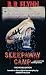 Sleepaway Camp: The Noveliz...