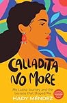 Calladita No More...