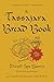 The Tassajara Bread Book
