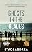 Ghosts in the Glades