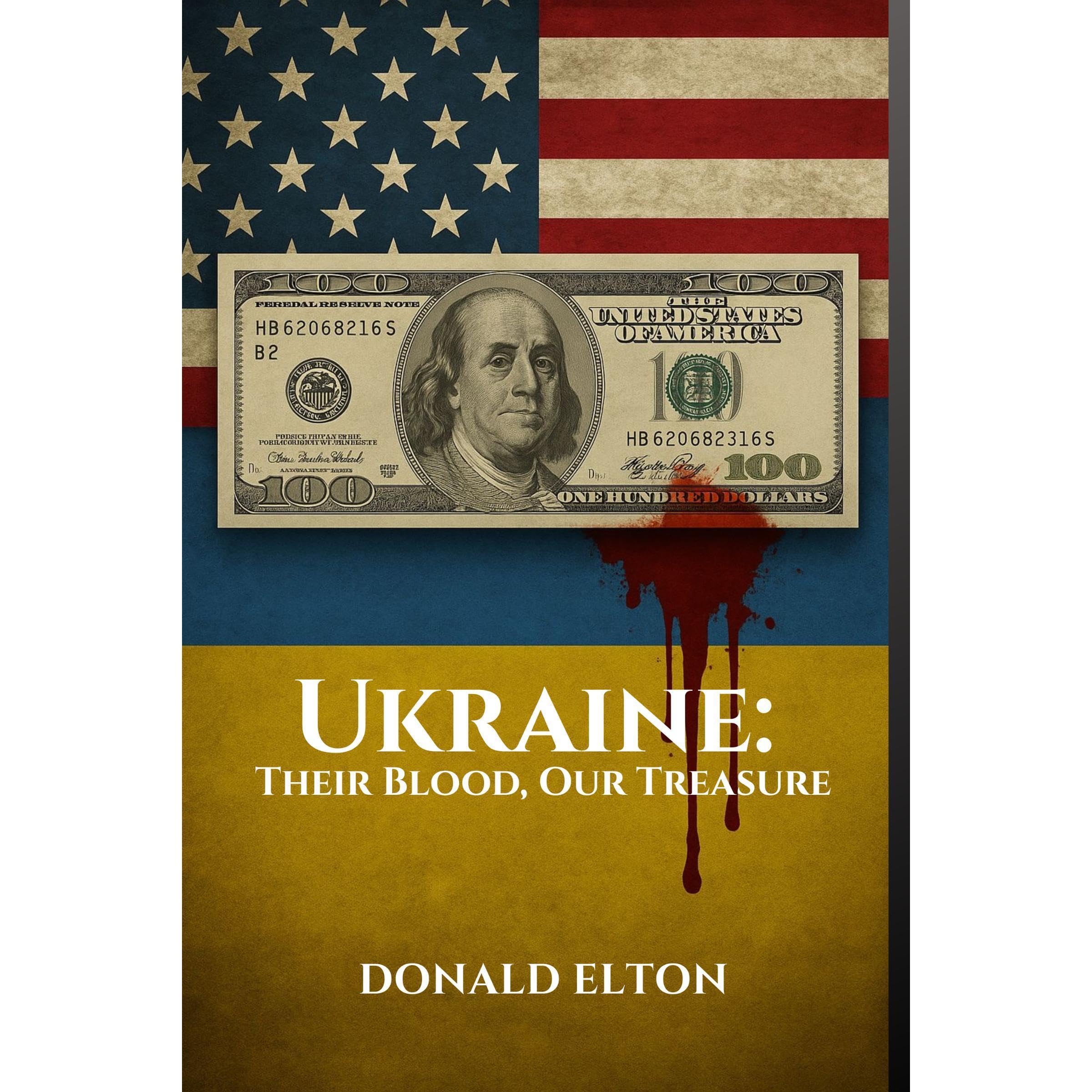 Ukraine: Their Blood, Our Treasure: A Realist’s Guide to War, Corruption, and Money (Audible Audio)