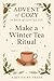 Day 1: Make a Winter Tea Ri...