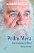 Pedro Meca: Un homme libre ...