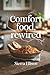 Comfort Food, Rewired: Brea...
