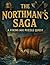 The Northman's Saga: A Viki...