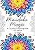Mandala Magic: A Calming Co...
