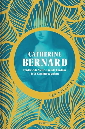 Frédéric de Sicile, Inès de Cordoue & Le Commerce galant (Hardcover)