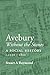 Avebury without the Stones by Stuart A Raymond