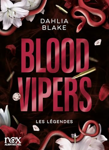 Blood Vipers (Les Légendes, #2)