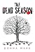 The Dead Season
