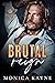 Brutal Reign (Bratva Kings #3)