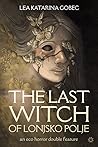 The Last Witch of...
