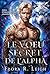 Le voeu secret de l'Alpha: Une romance entre métamorphes sombres et un bébé secret (Déferlement de la meute t. 6) (French Edition)