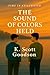 The Sound of Colors Held by K. Goodson