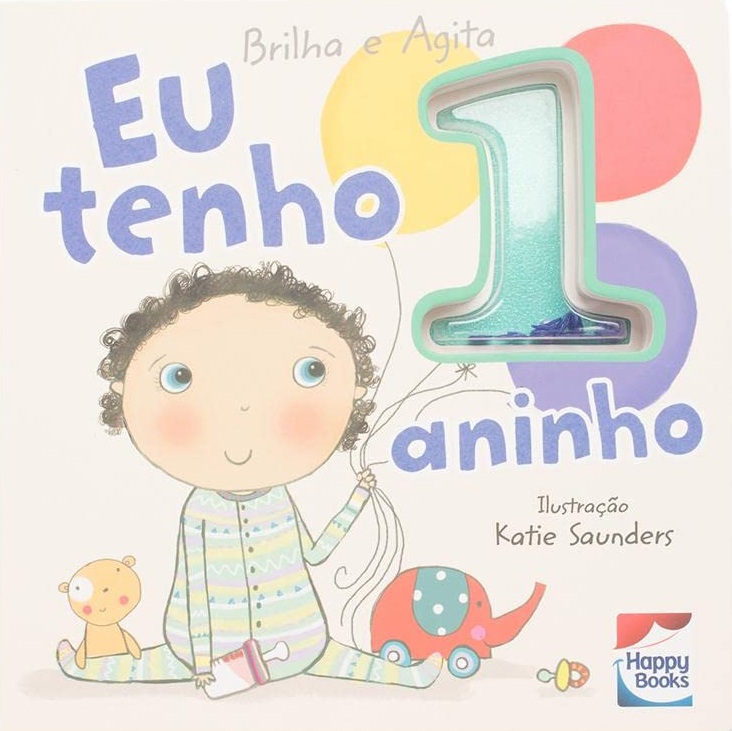Brilha e Agita. Eu Tenho 1 Aninho