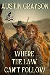 Where the Law Can...