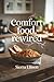 Comfort Food, Rewired by Sierra Ellison