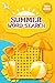Summer Word Search 1200+ Words by Isla Bloom